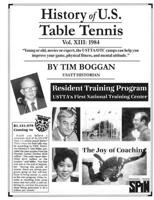 Book cover for History of U.S. Table Tennis Volume 13