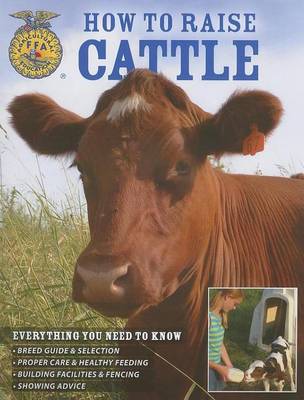 Book cover for How to Raise Cattle: Everything You Need to Know