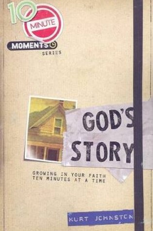 Cover of 10 Minute Moments: God's Story
