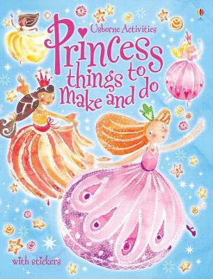 Book cover for Princess things to make and do