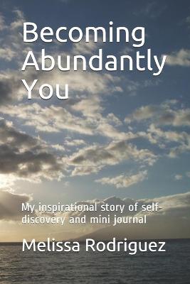 Book cover for Becoming Abundantly You