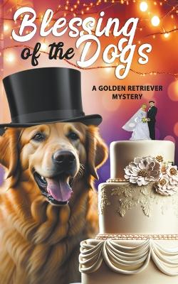 Book cover for Blessing of the Dogs