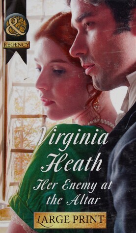 Her Enemy At The Altar by Virginia Heath