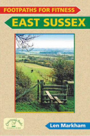 Cover of Footpaths for Fitness: East Sussex