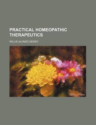 Book cover for Practical Homeopathic Therapeutics