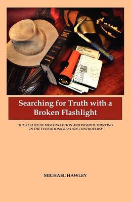Book cover for Searching for Truth with a Broken Flashlight