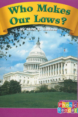 Cover of Who Makes Our Laws?