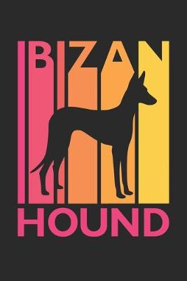 Book cover for Ibizan Hound Journal - Vintage Ibizan Hound Notebook - Gift for Ibizan Hound Lovers