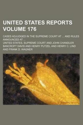 Cover of United States Reports; Cases Adjudged in the Supreme Court at and Rules Announced at Volume 176