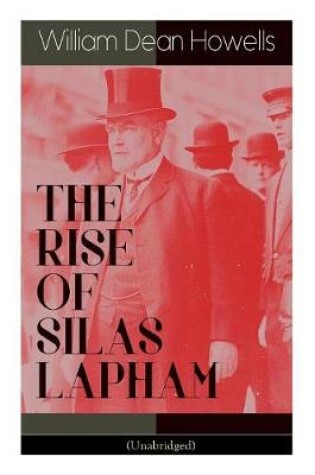 Cover of THE RISE OF SILAS LAPHAM (Unabridged)