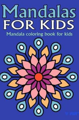 Cover of Mandalas for Kids