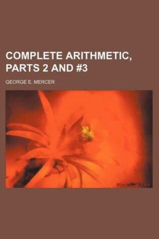 Cover of Complete Arithmetic, Parts 2 and #3