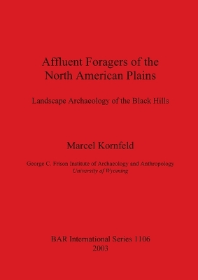 Book cover for Affluent Foragers of the North American Plains