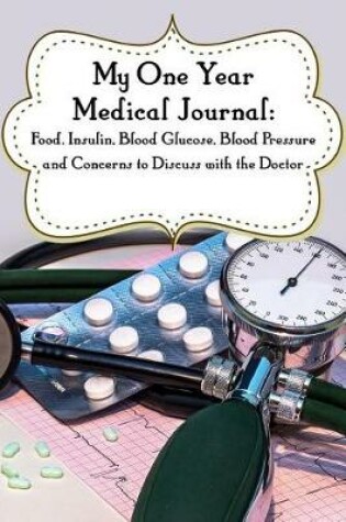 Cover of My One-Year Medical Journal