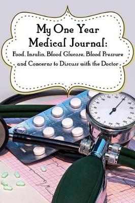 Book cover for My One-Year Medical Journal