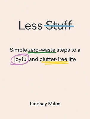 Book cover for Less Stuff