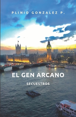 Book cover for El Gen Arcano