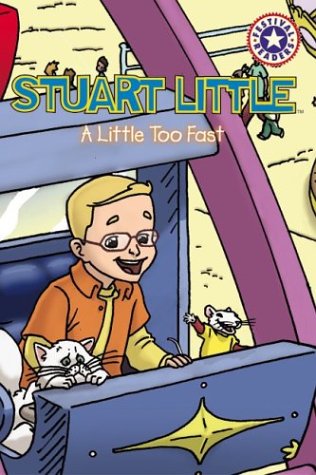 Book cover for Stuart Little A Little Too Fas