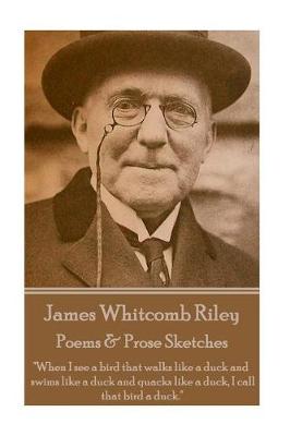 Book cover for James Whitcomb Riley - Poems & Prose Sketches