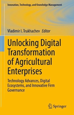 Book cover for Unlocking Digital Transformation of Agricultural Enterprises