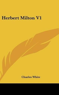 Book cover for Herbert Milton V1