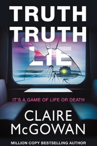 Cover of Truth Truth Lie