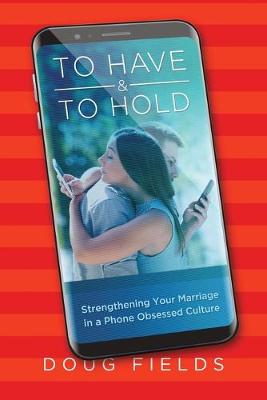 Book cover for To Have and to Hold