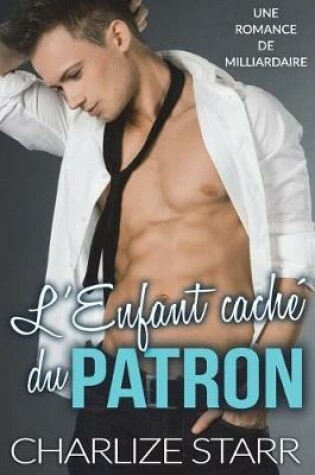 Cover of L'Enfant Cach  Du Patron