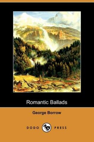 Cover of Romantic Ballads (Dodo Press)
