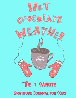 Book cover for Hot Chocolate Weather