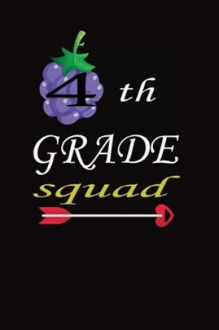 Cover of 4th GRADE squad