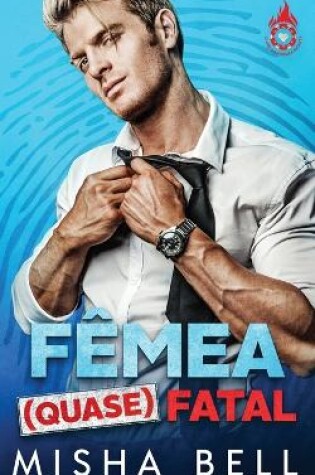 Cover of Fêmea (quase) Fatal