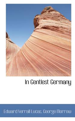 Book cover for In Gentlest Germany