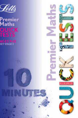 Cover of KS2 Premier Quick Tests - Maths 9-10