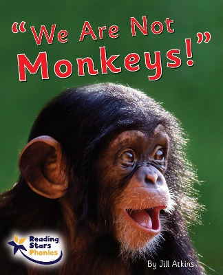 Book cover for We Are Not Monkeys!