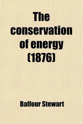 Book cover for The Conservation of Energy