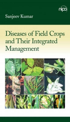 Book cover for Diseases of Field Crops and Their Integrated Management