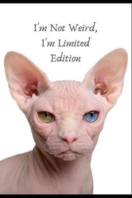 Book cover for I'm Not Weird I'm Limited Edition