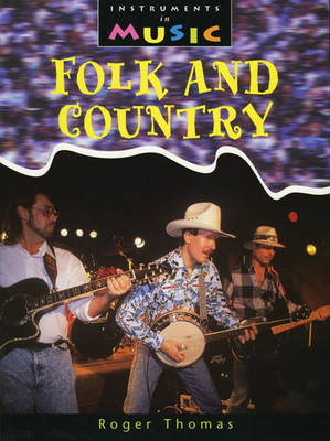 Book cover for Instruments in Music: Folk and Country Paperback