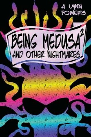 Cover of Being Medusa