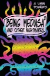 Book cover for Being Medusa