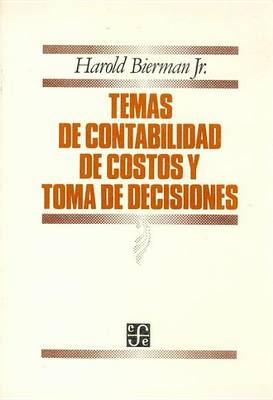 Cover of Temas de Contabilidad de Costos y Toma de Decisiones