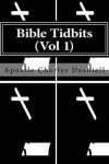 Book cover for Bible Tidbits (Vol 1)