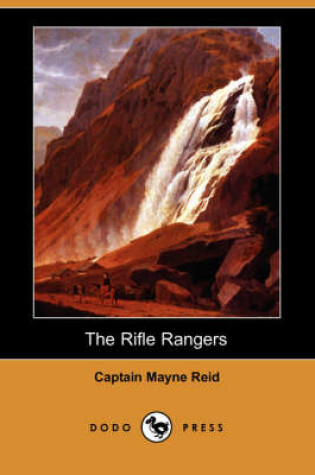 Cover of The Rifle Rangers (Dodo Press)