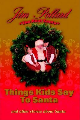 Book cover for Things Kids Say to Santa