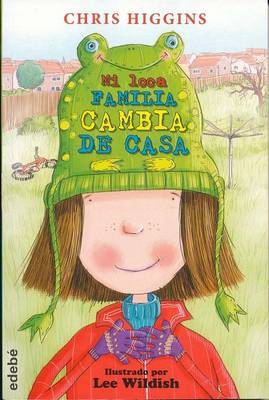 Book cover for Mi Loca Familia Cambia de Casa