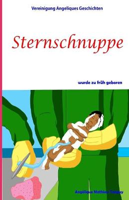 Cover of Sternschnuppe wurde zu fruh geboren