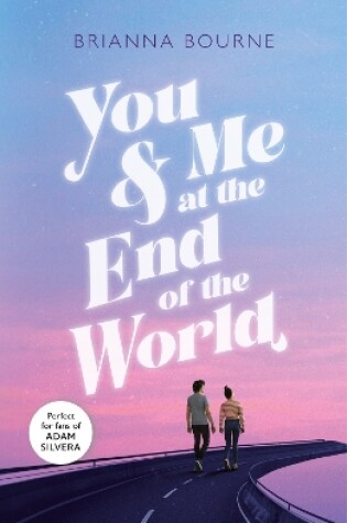 Cover of You & Me at the End of the World