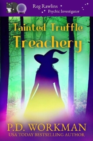 Cover of Tainted Truffle Treachery