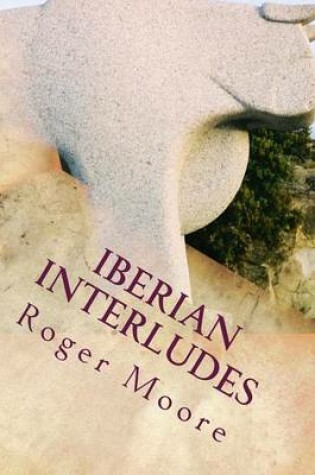 Cover of Iberian Interludes